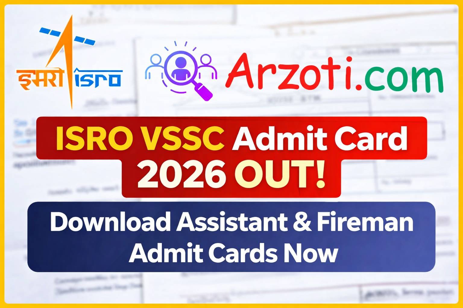 ISRO VSSC Admit Card 2026 Out: Download Assistant & Fireman Admit Cards Now