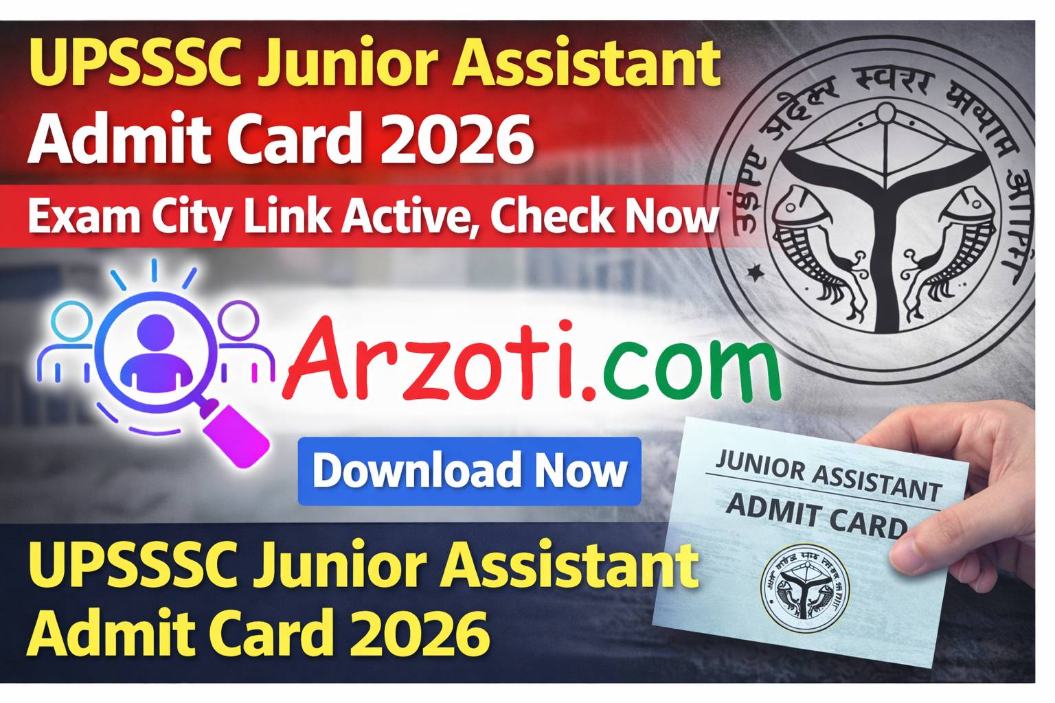UPSSSC Junior Assistant Admit Card 2026: Exam City Link Active, Check Now